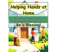 Helping Hands at Home: A Fun Coloring Book About Household Chores for Kids