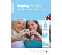 Helping Hands: English for nursing and social care