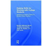 Helping Skills For Working With College Students