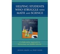 Helping Students Who Struggle with Math and Science by Mary Hamm Dennis M. Adams, Mary Hamm (Auteur)