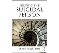 Helping The Suicidal Person