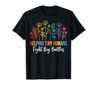 Helping Tiny Humans Fight Big Battles T-Shirt