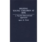 Helping Young Children at Risk Agnes M. Plenk (Auteur)
