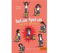 Helsin Apelsin und der Spinner | Stefanie Höfler Stefanie HöflerStefanie Höfler (Auteur)