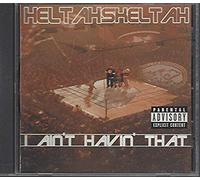 Heltah Skeltah - I Ain't Havin That