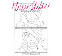 Helter Skelter: Fashion Unfriendly