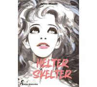 Helter Skelter - Kyôko Okazaki - Atelier Akatombo - broché - Manga