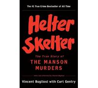 Helter Skelter: The True Story of the Manson Murders