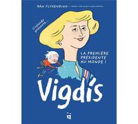 HELVETIQ Vigdis - L'Islande présente... La première présidente au monde !