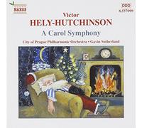A Carol Symphony (Sutherland, City Of Prague Po, Kelly)