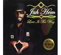 Hem, Jah - Love is The Way
