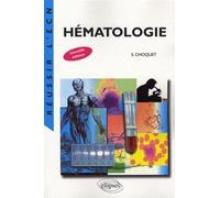 Hématologie - 2e édition - Sylvain Choquet - Ellipses - broché - Scolaire / Universitaire