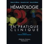 Hématologie en pratique clinique Guide de diagnostic et de traitement - Henry M. Rinder - Medecine Science Publications - broché - Livre