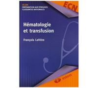 Hématologie Et Transfusion