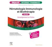 Hématologie-Immunologie et Biothérapie 2024-2025: L'enseignement en fiches