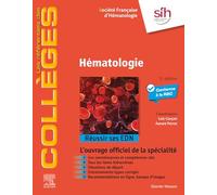 Hématologie: Réussir ses EDN
