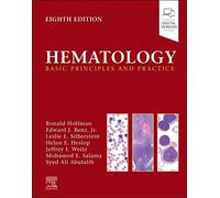 Hematology: Basic Principles and Practice