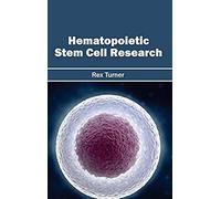 Hematopoietic Stem Cell Research
