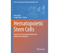 Hematopoietic Stem Cells: Keystone of Tissue Development and Regenerative Medicine