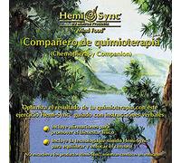 Hemi-Sync - Compañero De Quimioterapia (Spanish Chemotherapy Companion) [Import Anglais]