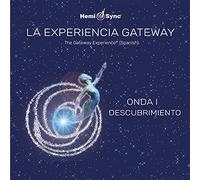 Hemi-Sync - La Experiencia Ola I-Descubrimiento 1 Gateway Experience Discovery-Wave 1-Spa