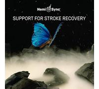 Hemi-Sync - Support for Stroke Recovery