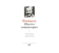 Ernest Hemingway – Œuvres romanesques, Tome 1 – Poèmes de guerre et d'après-guerre – relié