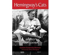 Hemingway's Cats: Revised Cuba Edition