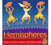 North Texas Wind Symphony^Corporon - Hemispheres