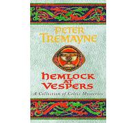 Hemlock at Vespers (Sister Fidelma Mysteries Book 9): A collection of gripping Celtic mysteries you won’t be able to put down