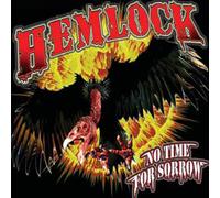 Hemlock – No Time for Sorrow – Sony Music