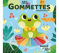 Hemma et moi - Mes gommettes - La vie en couleurs - Livre de gommettes - Dès 4 ans