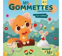 Hemma et Moi - Mes gommettes - Les animaux - repositionnables - Ahorine - Hemma - broché - Document jeunesse