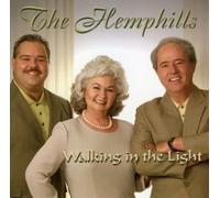 Hemphills - Walking in The Light