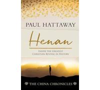 Henan: Inside the Greatest Christian Revival in History