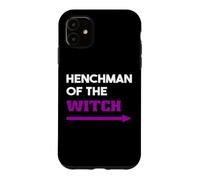 Henchman of The Witch Funny Couple Typographie Halloween Coque pour iPhone 11