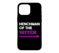Henchman of The Witch Funny Couple Typographie Halloween Coque pour iPhone 16 Pro Max