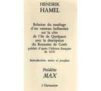 Relation du Naufrage d'un Vaisseau Hollandais Sur ...