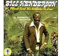 Henderson, Bill - Please Send Me Someone to Love