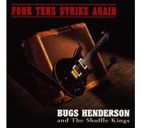 Henderson Bugs and the Shuffle - Four Tens Strike Again [Import]
