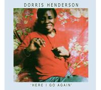 Henderson, Dorris - Here I Go Again [Import]