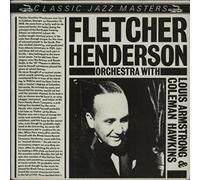 Henderson, Fletcher - Fletcher Henderson Orchestra With Louis Armstrong & Coleman Hawkins 1923-1927