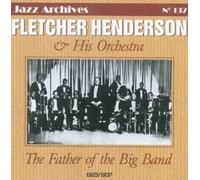 Henderson,Fletcher & His Orch. - The Father of the Big Band