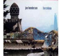 Henderson, Joe - Barcelona [Vinyl LP]