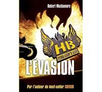 Henderson's boys: L'évasion - Grand format (1)