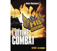 Henderson's boys L'ultime combat - Grand format - Robert Muchamore - Casterman - broché - Roman adolescent dès 13 ans