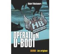 Henderson's Boys – Opération U-Boot – Grand format (4) – Casterman