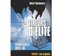 Henderson's boys Robert Muchamore (Auteur), Antoine Pinchot (Traduction)