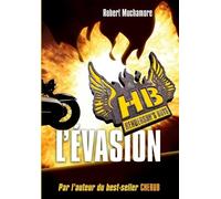 Henderson's Boys - Tome 1 - L'évasion