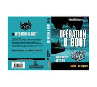Henderson's Boys - Tome 4 - Opération U-Boot